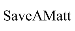 SAVEAMATT