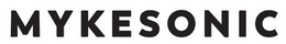 MYKESONIC