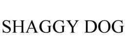 SHAGGY DOG