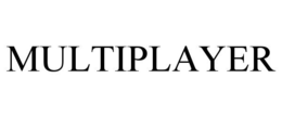 MULTIPLAYER