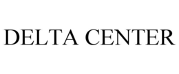 DELTA CENTER
