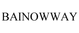 BAINOWWAY