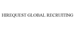 HIREQUEST GLOBAL RECRUITING