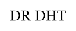 DR DHT