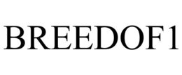 BREEDOF1