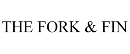 THE FORK & FIN