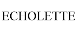 ECHOLETTE