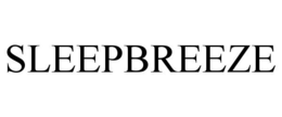 SLEEPBREEZE