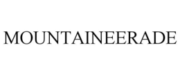 MOUNTAINEERADE
