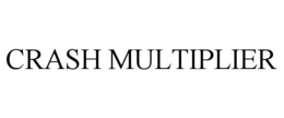 CRASH MULTIPLIER