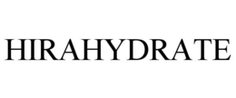 HIRAHYDRATE
