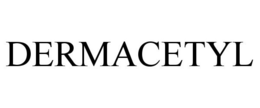 DERMACETYL
