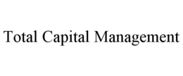 TOTAL CAPITAL MANAGEMENT
