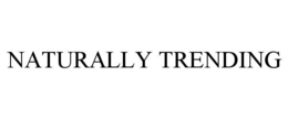 NATURALLY TRENDING
