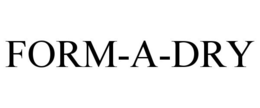 FORM-A-DRY