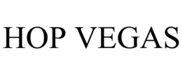 HOP VEGAS