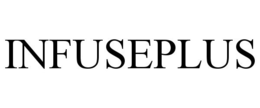 INFUSEPLUS