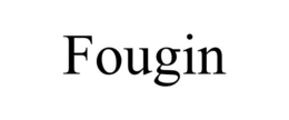 FOUGIN