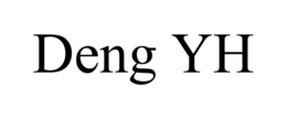 DENG YH
