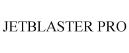 JETBLASTER PRO
