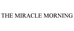THE MIRACLE MORNING