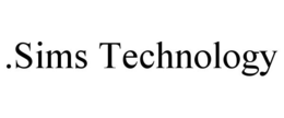 .SIMS TECHNOLOGY
