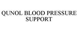 QUNOL BLOOD PRESSURE SUPPORT