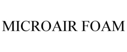 MICROAIR FOAM