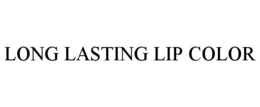 LONG LASTING LIP COLOR