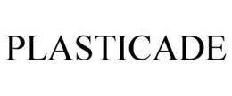 PLASTICADE
