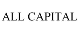 ALL CAPITAL