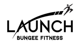 LAUNCH BUNGEE FITNESS