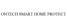 ONTECH SMART HOME PROTECT