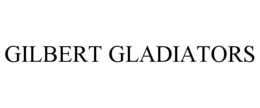 GILBERT GLADIATORS