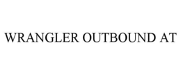 WRANGLER OUTBOUND AT