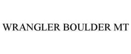 WRANGLER BOULDER MT