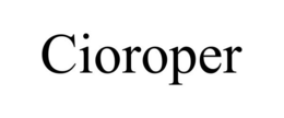 CIOROPER