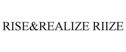 RISE&REALIZE RIIZE