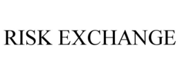 RISK EXCHANGE