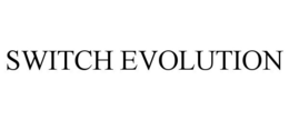 SWITCH EVOLUTION