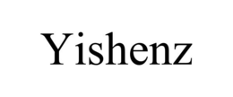 YISHENZ