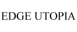 EDGE UTOPIA