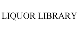 LIQUOR LIBRARY