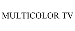 MULTICOLOR TV