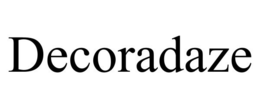 DECORADAZE