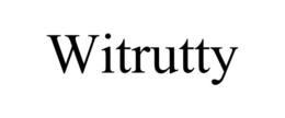 WITRUTTY