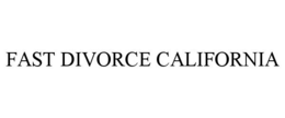 FAST DIVORCE CALIFORNIA