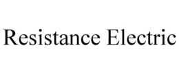 RESISTANCE ELECTRIC
