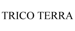TRICO TERRA