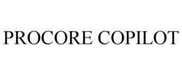 PROCORE COPILOT